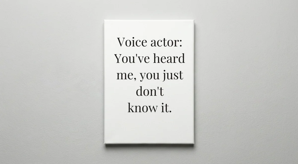 Voice Actor quote wall art - canvas print