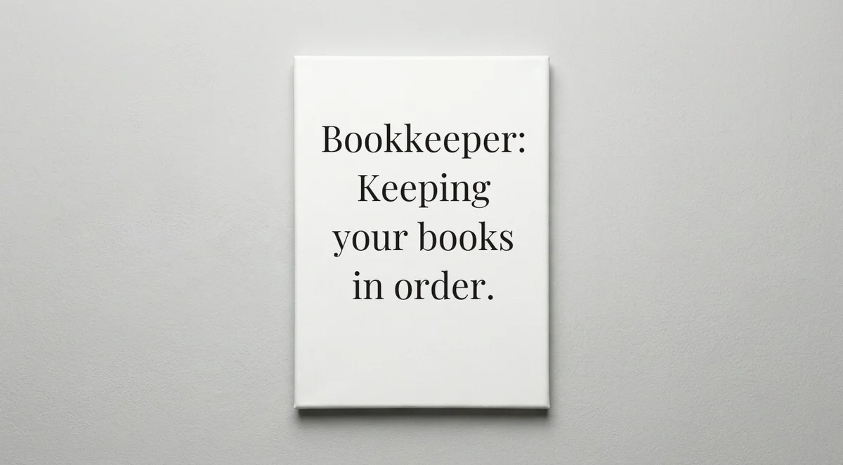 Bookkeeper quote wall art - canvas print