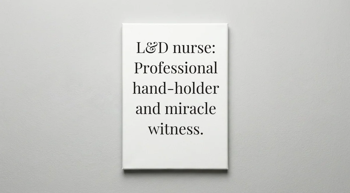Labor & Delivery Nurse quote wall art - canvas print