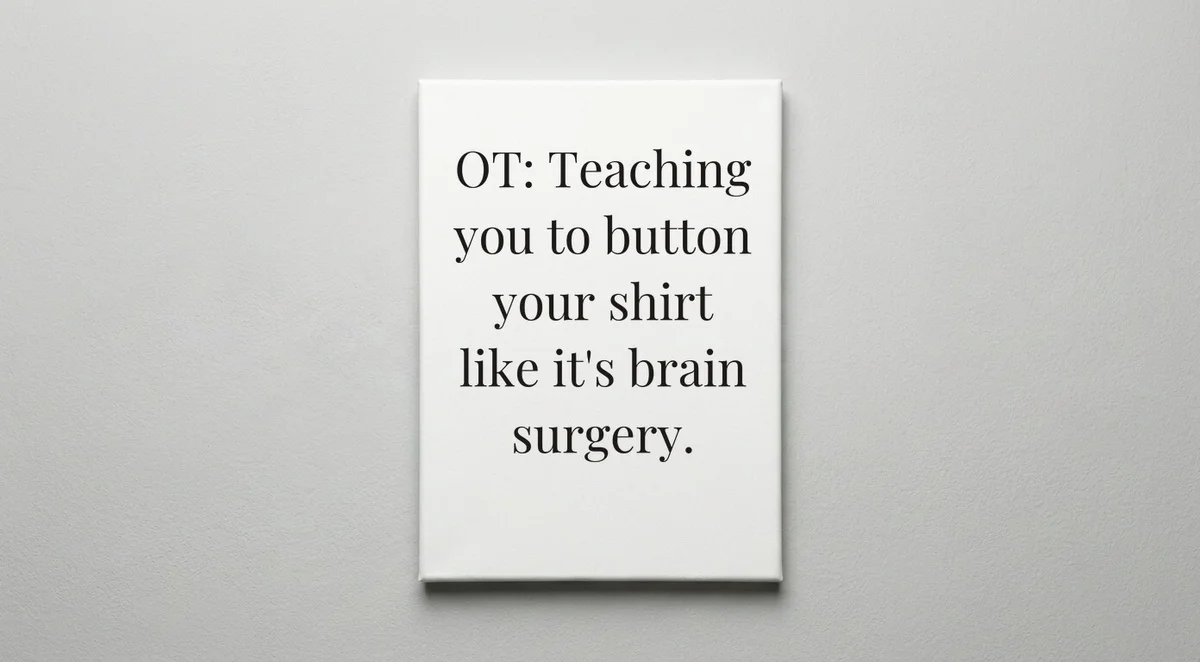Occupational Therapist quote wall art - canvas print