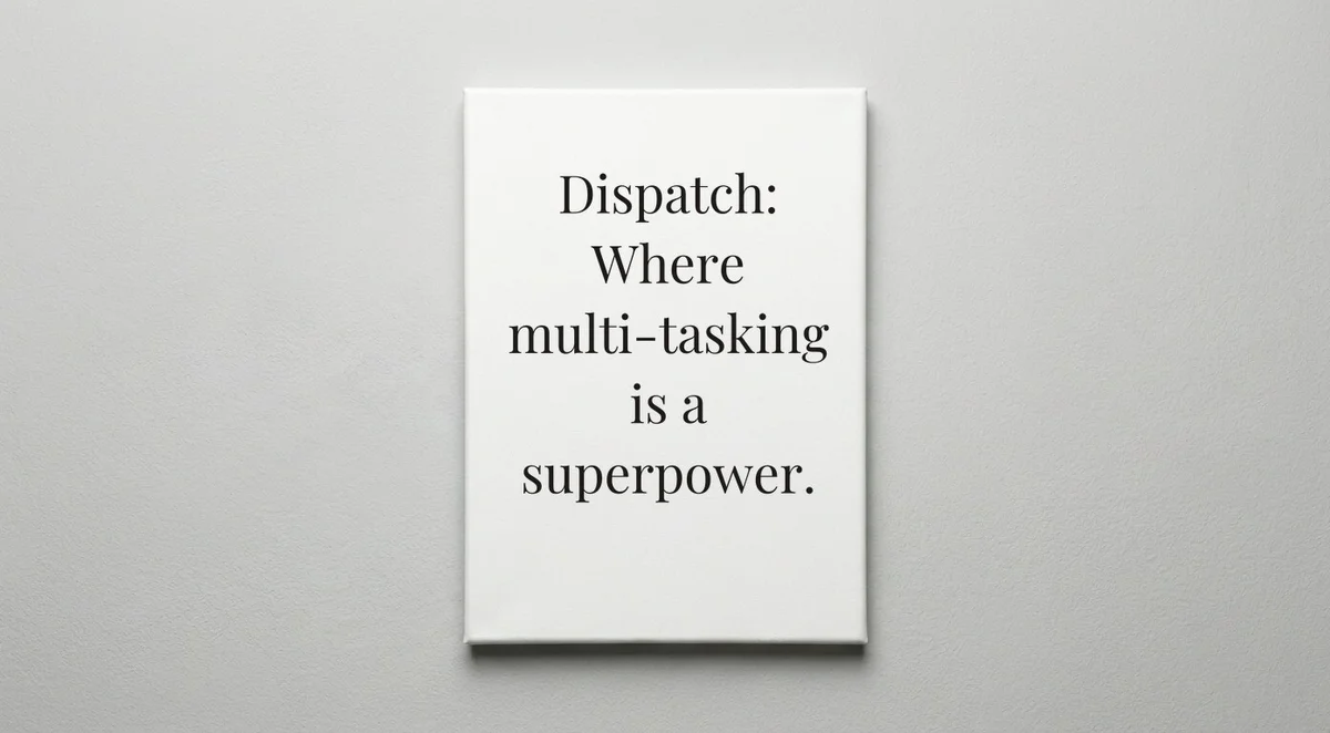 Dispatcher quote wall art - canvas print
